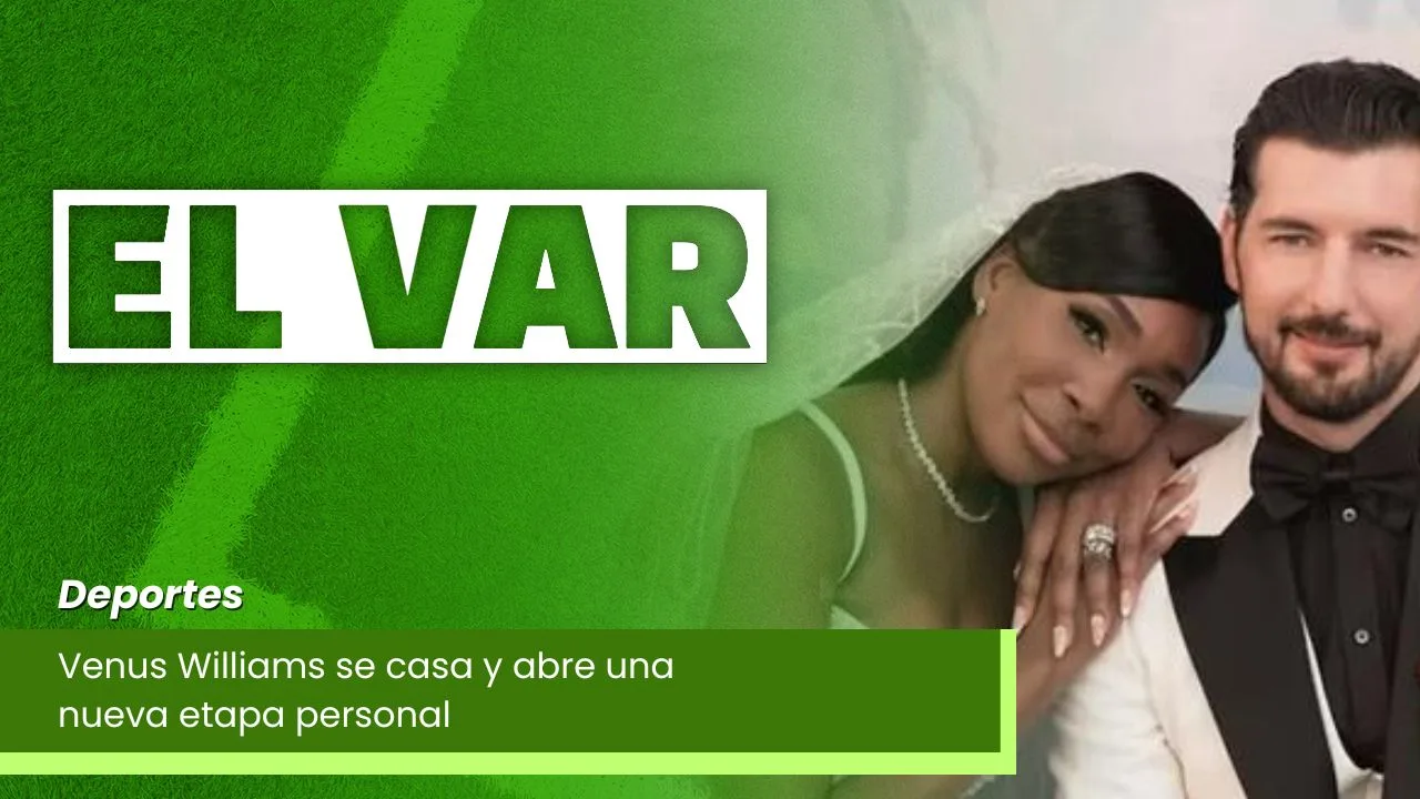 Lee más sobre el artículo Venus Williams se casa y abre una nueva etapa personal