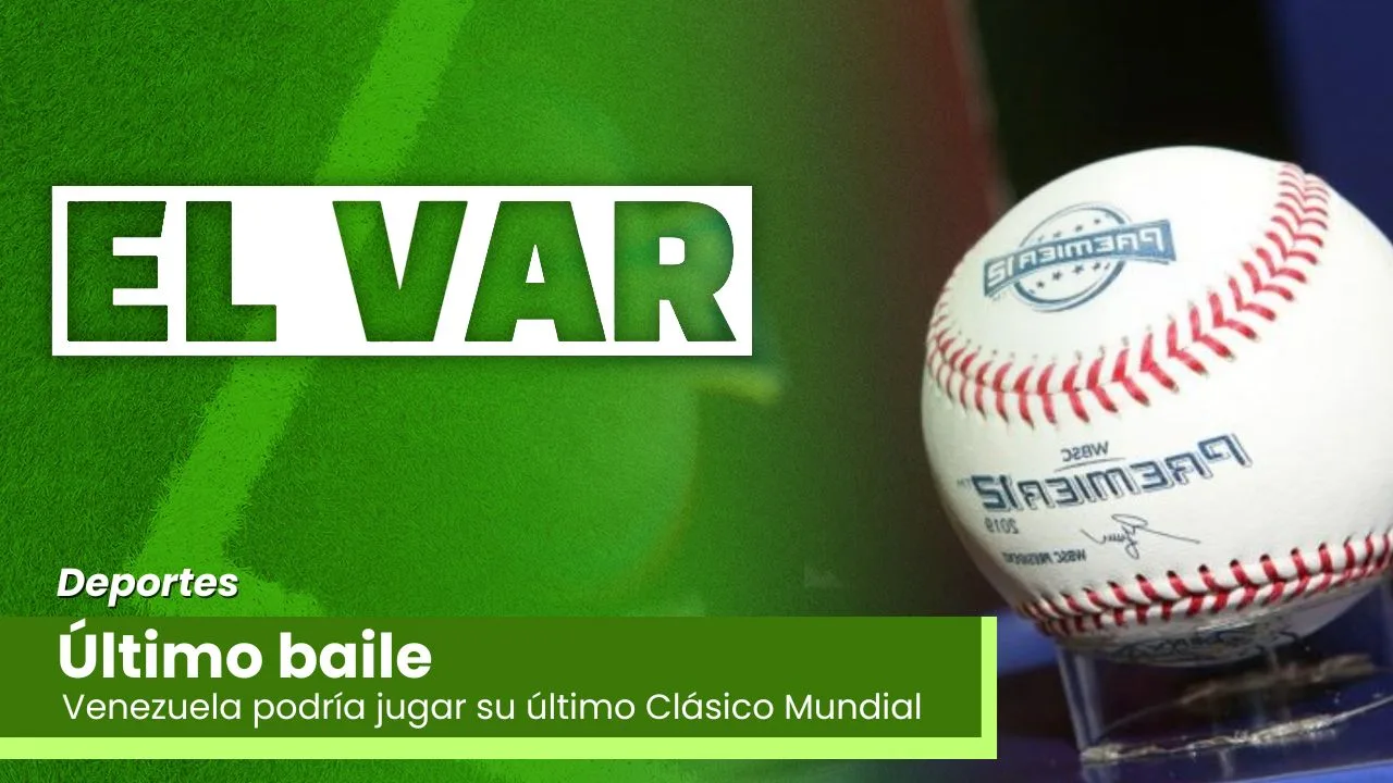 Lee más sobre el artículo Último baile: Venezuela podría jugar su último Clásico Mundial de Béisbol en 2026