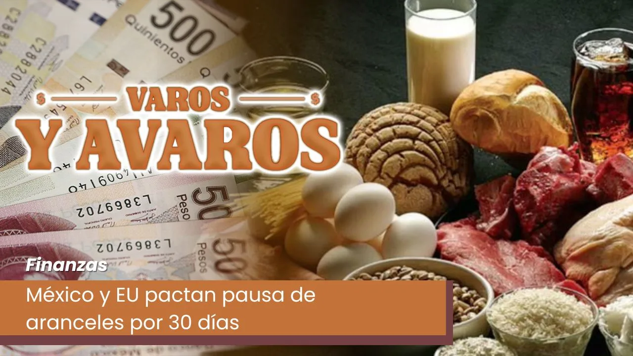 Lee más sobre el artículo México y EU pactan pausa de aranceles