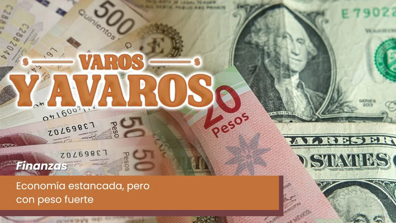 Lee más sobre el artículo Economía estancada, pero con peso fuerte