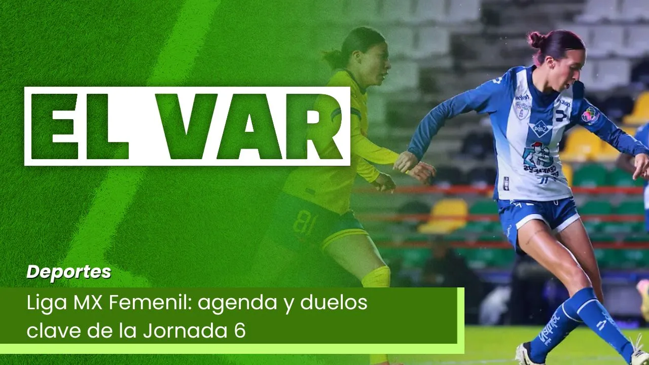 Lee más sobre el artículo Liga MX Femenil: agenda y duelos clave de la Jornada 6