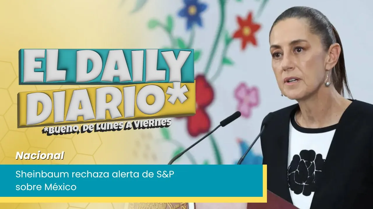 Lee más sobre el artículo Sheinbaum rechaza alerta de S&P sobre México