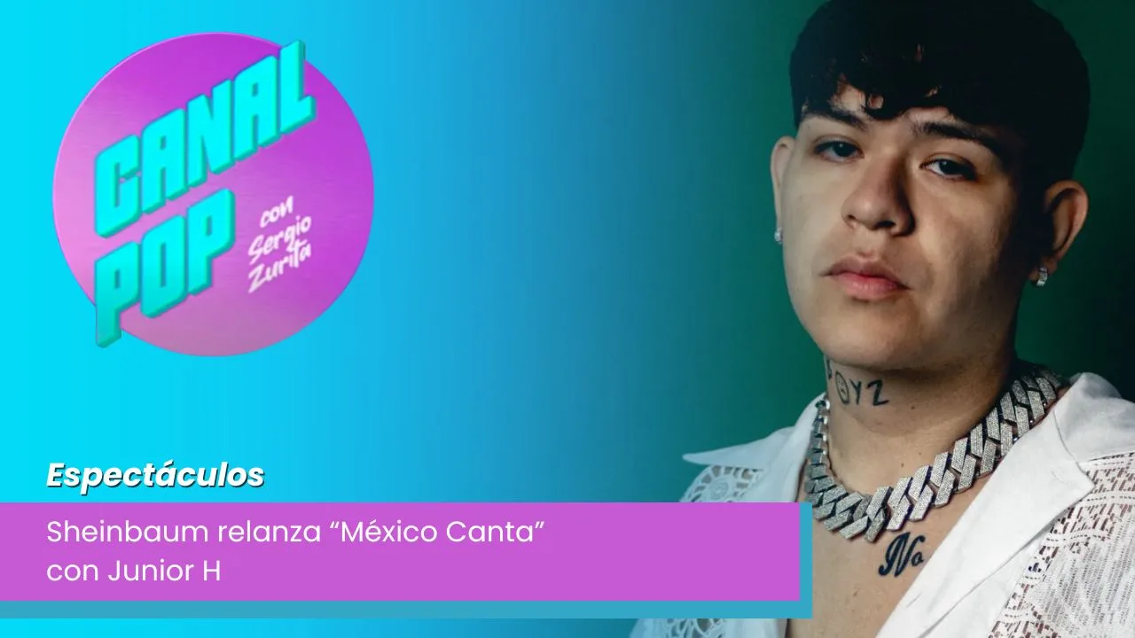Lee más sobre el artículo Sheinbaum relanza “México Canta” con Junior H