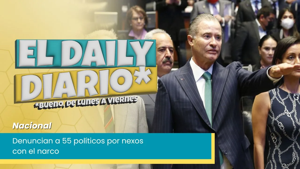 Lee más sobre el artículo Denuncian a 55 políticos por nexos con el narco