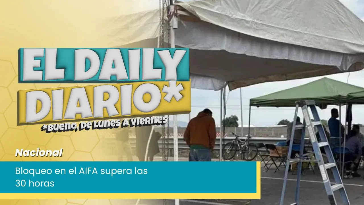 Lee más sobre el artículo Bloqueo en el AIFA supera las 30 horas