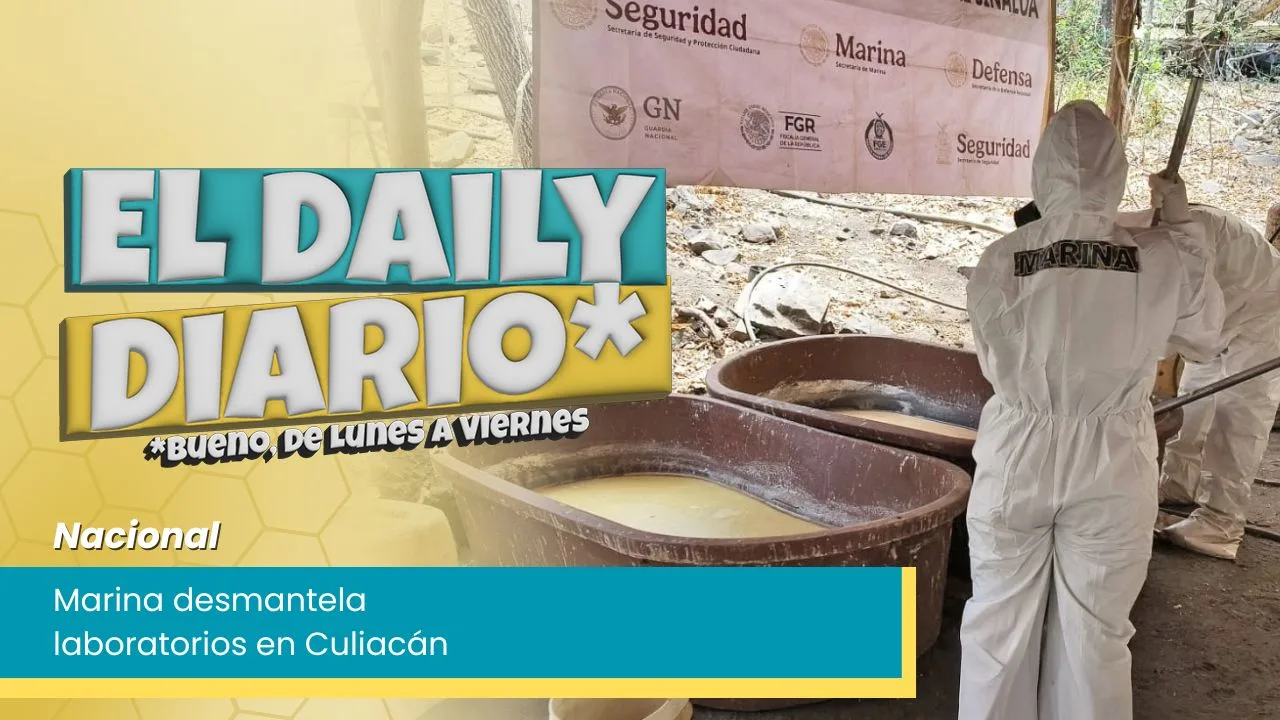 Lee más sobre el artículo Marina desmantela laboratorios en Culiacán
