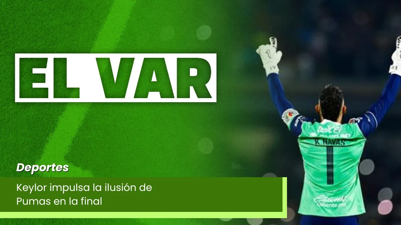 Lee más sobre el artículo Keylor impulsa la ilusión de Pumas en la final