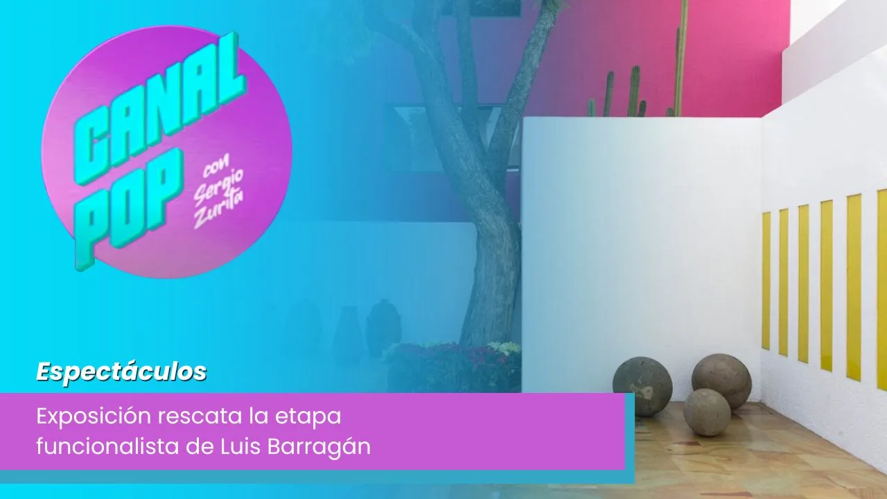 Lee más sobre el artículo Exposición rescata la etapa funcionalista de Luis Barragán