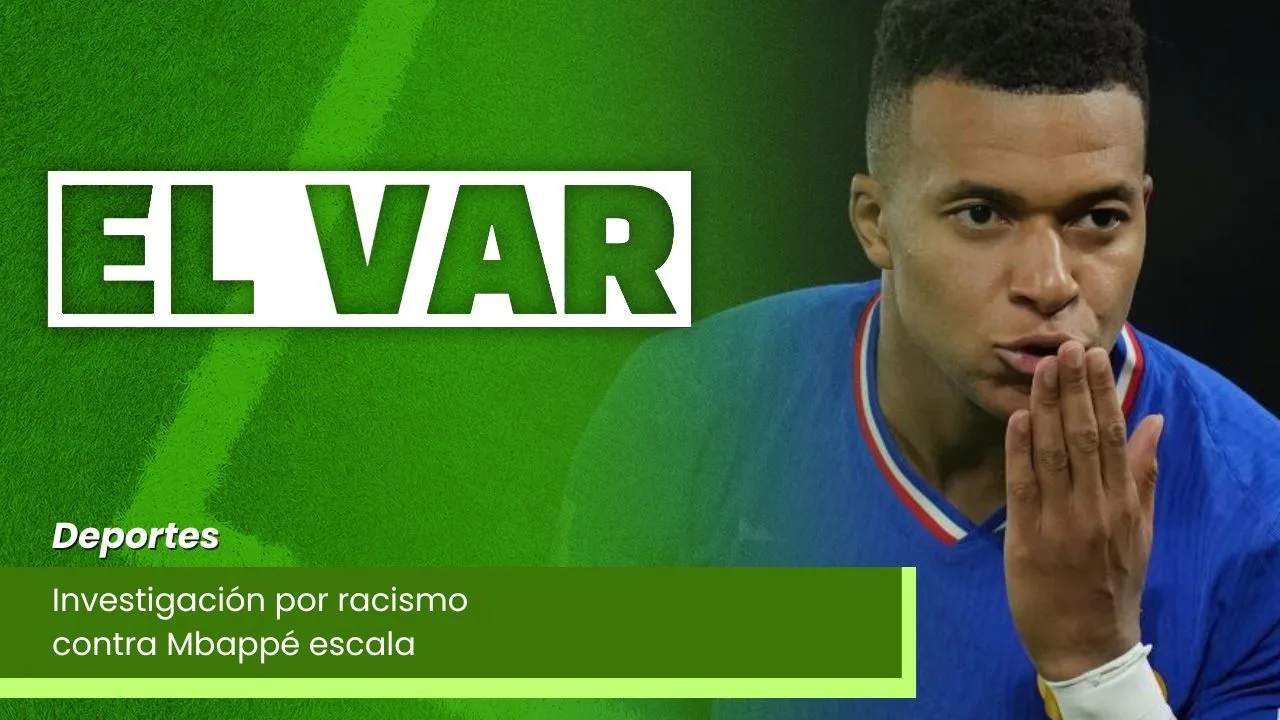 Lee más sobre el artículo Investigación por racismo contra Mbappé escala