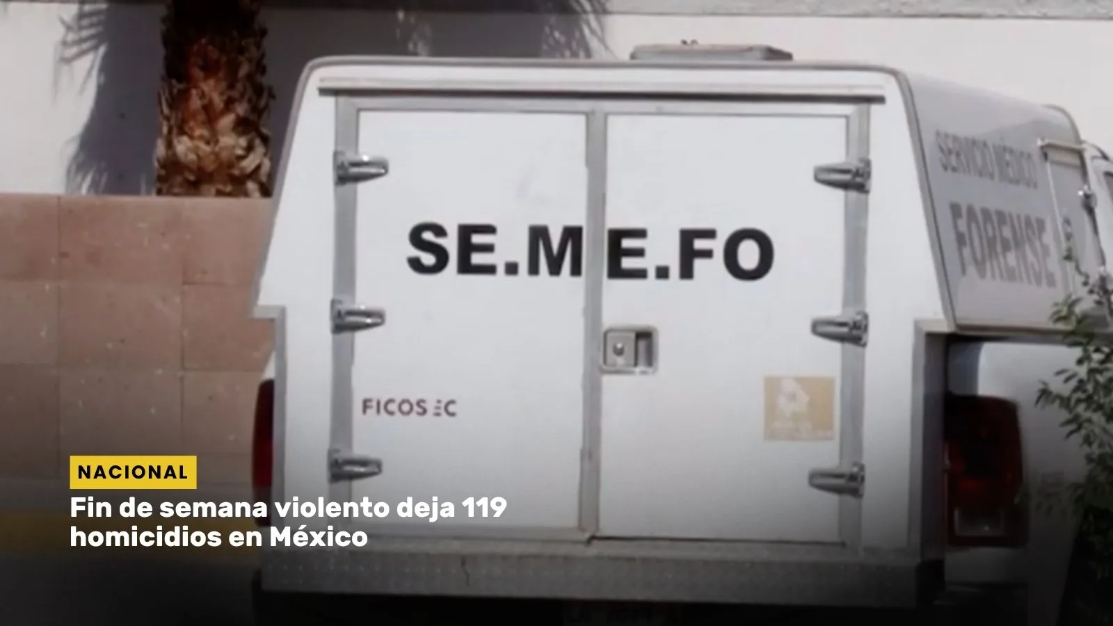 Lee más sobre el artículo Fin de semana violento deja 119 homicidios en México