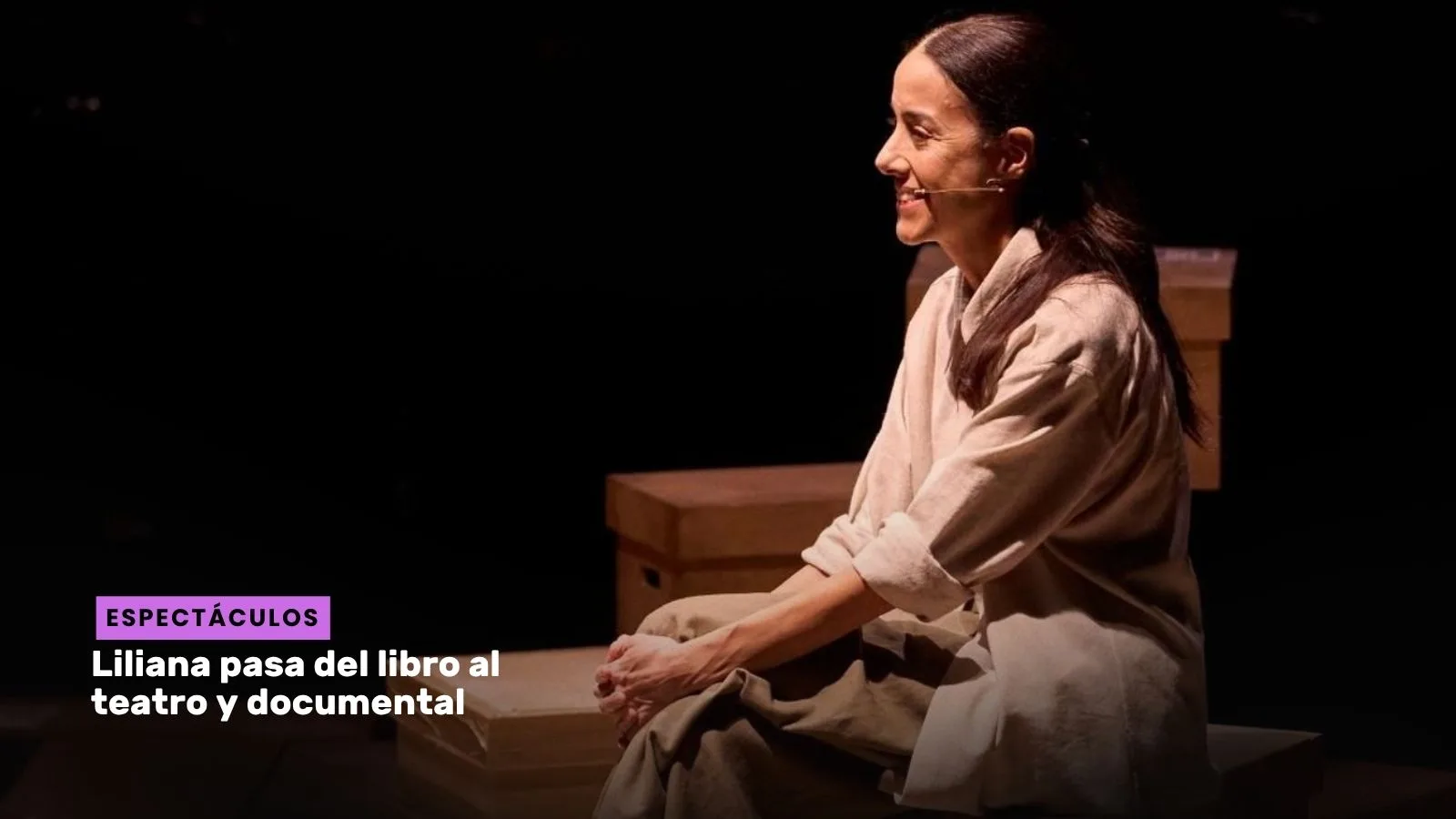 Lee más sobre el artículo Liliana pasa del libro al teatro y documental