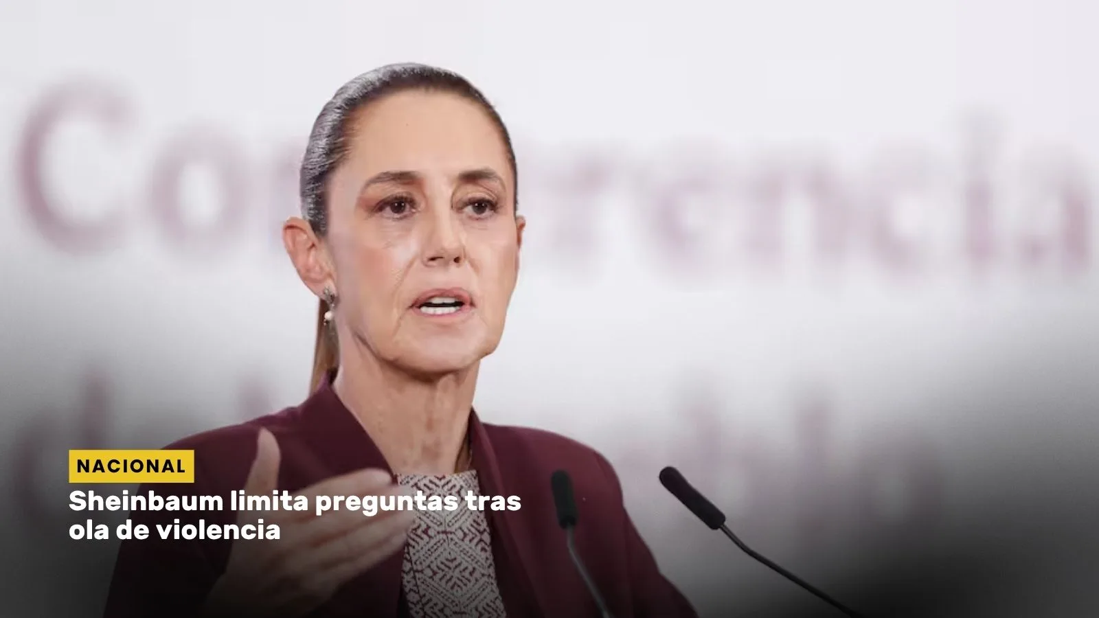 Lee más sobre el artículo Sheinbaum limita preguntas tras ola de violencia