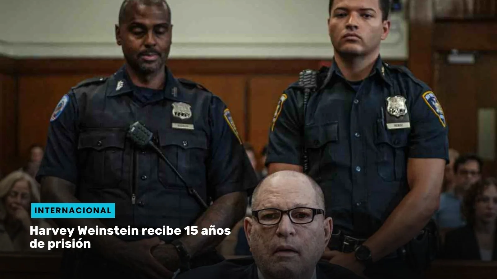 Lee más sobre el artículo Harvey Weinstein recibe 15 años de prisión