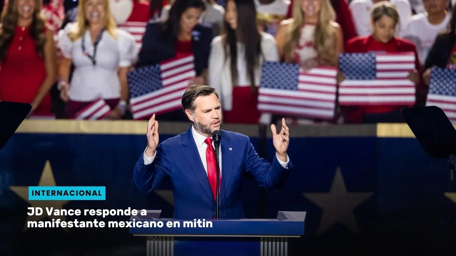 Lee más sobre el artículo JD Vance responde a manifestante mexicano en mitin