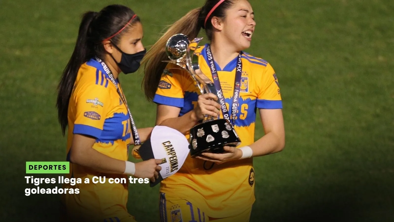 Lee más sobre el artículo Tigres llega a CU con tres goleadoras