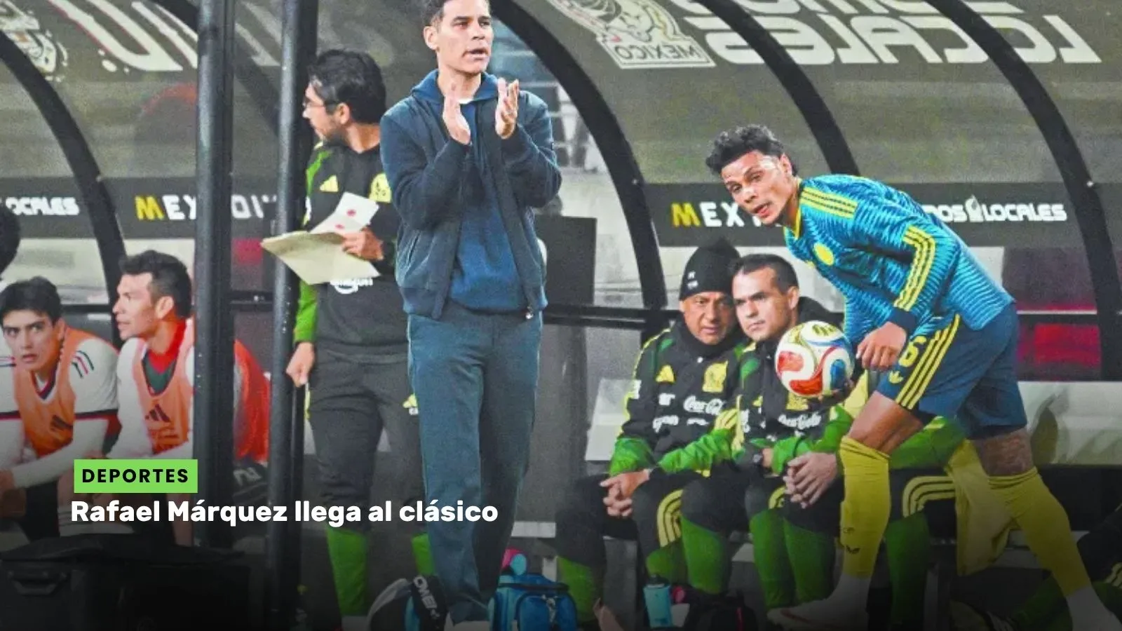 Lee más sobre el artículo Rafael Márquez llega al clásico