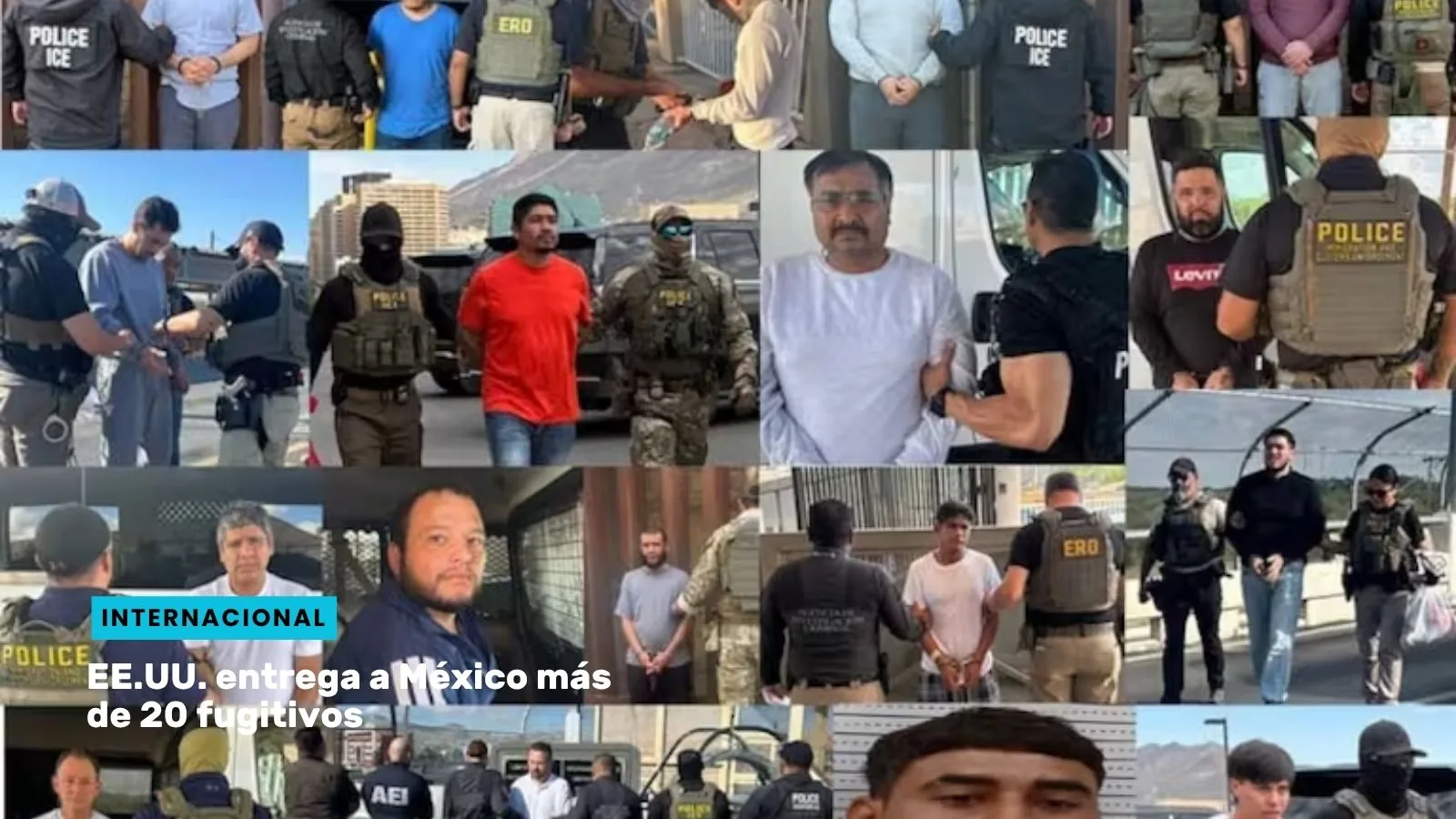 Lee más sobre el artículo EE.UU. entrega a México más de 20 fugitivos