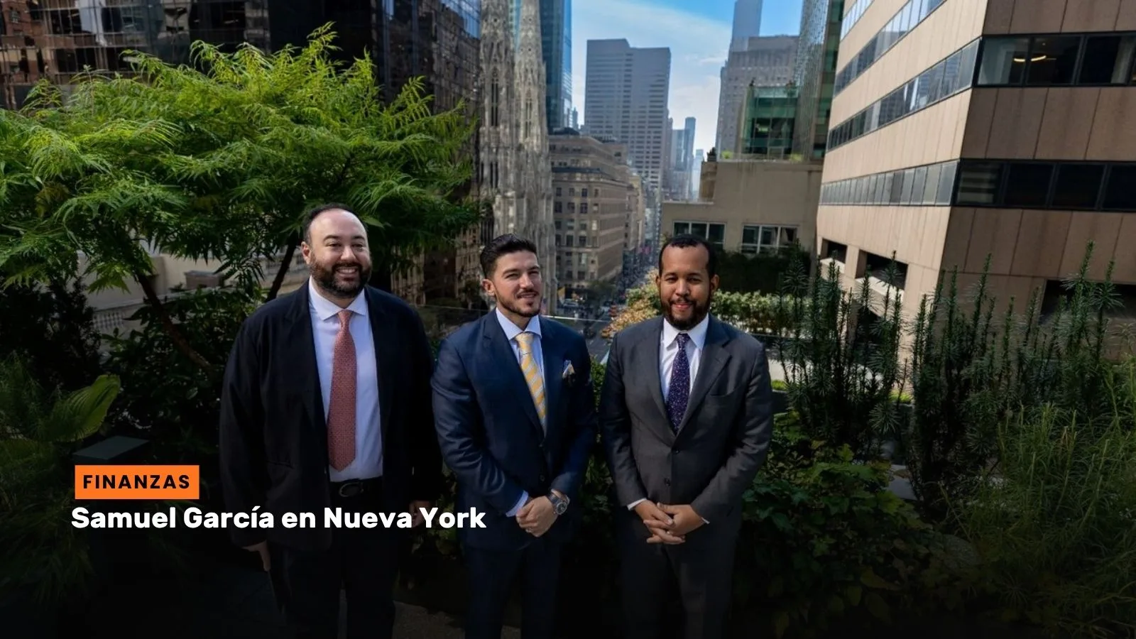 Lee más sobre el artículo Samuel García en Nueva York